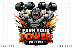 Earn Your Power Every Rep Rhino Gym Motivation Weightlifting Product Image 4