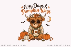 Cozy Days And Pumpkin Ways PNG Sublimation Design, Highland Product Image 1
