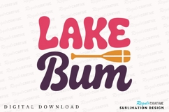 Lake Bum Colorful Design With Paddle Icon Sublimation PNG Product Image 1