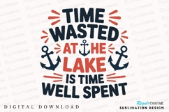Lake Time Well Spent Vector Sublimation PNG Product Image 1