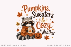 Pumpkins Sweaters And Cozy Weather PNG Sublimation Design Product Image 1