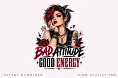 Bad Attitude Good Energy PNG Sublimation Design, Red Hair Product Image 2