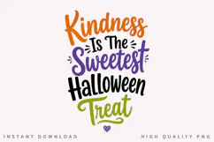 Kindness Is The Sweetest Halloween Treat PNG, Cute Ghost Product Image 1