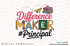 Principal Appreciation Design Difference Sublimation PNG Product Image 1