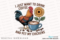 Chicken With Coffee And Sunflower Sublimation PNG Product Image 1