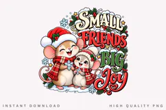 Small Friends Big Joy Cute Christmas Mice Winter Holiday Product Image 1