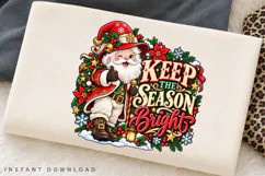 Keep the Season Bright Santa Christmas Holiday Illustration Product Image 2
