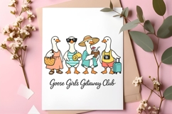 Goose Girls Getaway Club Funny Summer Vacation Goose PNG Product Image 2