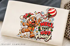 Well That Got Away Funny Gingerbread Christmas PNG Design Product Image 2