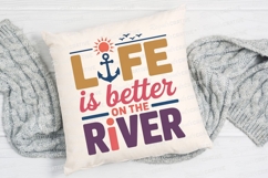 Life Is Better On The River Sublimation PNG Product Image 2