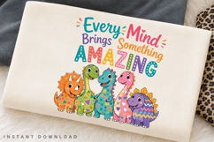 Every Mind Brings Something Amazing PNG Sublimation Design Product Image 1