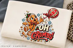 Oh Crumbs Funny Gingerbread Christmas PNG Design Product Image 2