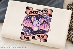 Everything Will Be Okay Bat PNG, Cute Halloween Bat Product Image 2