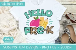 Hello Pre-K Sublimation PNG - PreK 1st Day of School PNG Product Image 1