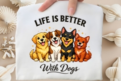 Life Is Better With Dogs PNG, Cute Dog Pack PNG, Funny Dog Product Image 5