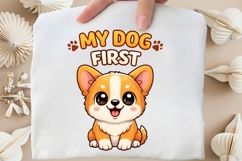 My Dog First PNG, Cute Puppy Dog Lover PNG, Funny Pet Lover Product Image 3