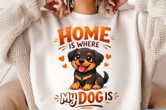 Home Is Where My Dog Is PNG, Cute Rottweiler Puppy PNG Product Image 4