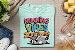 Running on Vibes and Zero Plans Funny Raccoon Retro PNG Product Image 3