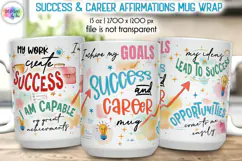 Success & Career Affirmation Mug Wrap, Inspirational Mug Product Image 1