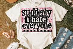 Suddenly I Have Everyone PNG, Funny Sarcastic Quote PNG Product Image 4