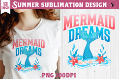 Summer sea Sublimation | Mermaid dreams, beach quote Product Image 1