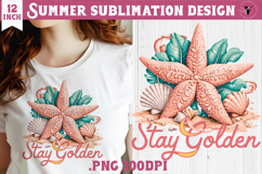 Summer sea Sublimation | Stay golden, beach quote Product Image 1