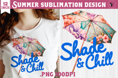 Summer sea Sublimation | Shade &amp; chill, beach quote Product Image 1