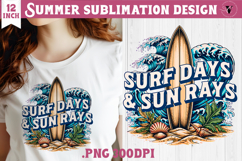 Summer sea Sublimation | Surf days &amp; sun rays, beach quote Product Image 1