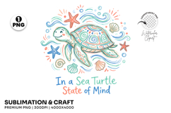 sea turtle png, turtle state of mind, coastal summer png, ocean sublimation, sea turtle design, beach shirt png, marine life design, turtle lover gift, coastal t shirt png, summer ocean png