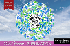 Inspirational Quote Wind Spinner Sublimation PNG - Summer Product Image 1
