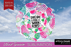 Inspirational Quote Wind Spinner Sublimation PNG - Summer Product Image 1