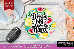 Inspirational Quote Car Coaster - Summer Fruit Coaster PNG Product Image 1