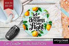 Inspirational Quote Car Coaster - Summer Fruit Coaster PNG Product Image 1