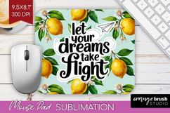 Inspirational Quote Mouse Pad Sublimation - Summer Fruit PNG Product Image 1