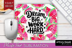 Inspirational Quote Mouse Pad Sublimation - Summer Fruit PNG Product Image 1