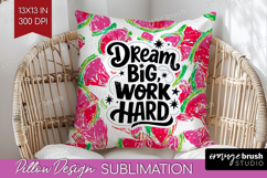 Inspirational Quote Pillow Sublimation - Summer Fruit Pillow Product Image 1