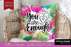 Inspirational Quote Pillow Sublimation - Summer Fruit Pillow Product Image 1
