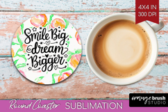 Inspirational Quote Round Coaster - Summer Fruit Coaster PNG Product Image 1