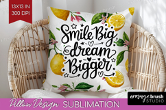 Inspirational Quote Pillow Sublimation - Summer Fruit Pillow Product Image 1