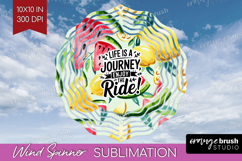 Inspirational Quote Wind Spinner Sublimation PNG - Summer Product Image 1
