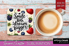 Inspirational Quote Square Coaster - Summer Fruit Coaster Product Image 1