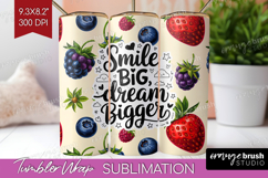 Inspirational Quote Tumbler Wrap - Summer Fruit Tumbler PNG Product Image 1