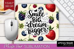 Inspirational Quote Mouse Pad Sublimation - Summer Fruit PNG Product Image 1