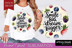 Inspirational Quote Round Tshirt Background - Summer Fruit Product Image 1