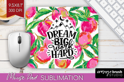 Inspirational Quote Mouse Pad Sublimation - Summer Fruit PNG Product Image 1