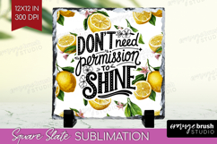 Inspirational Quote Slate PNG - Summer Fruit Square Slate Product Image 1