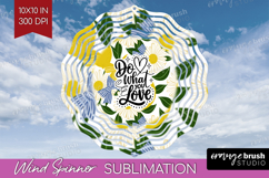 Inspirational Quote Wind Spinner Sublimation PNG - Summer Product Image 1