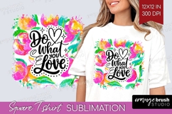 Inspirational Quote Square Tshirt Background - Summer Fruit Product Image 1