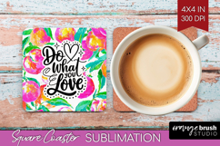 Inspirational Quote Square Coaster - Summer Fruit Coaster Product Image 1