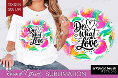 Inspirational Quote Round Tshirt Background - Summer Fruit Product Image 1